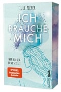 Cover-Bild zum Titel 'Ich brauche mich' von 'Jule Pieper'