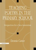 Cover-Bild zum Titel 'Teaching Poetry in the Primary School' von 'David Carter'