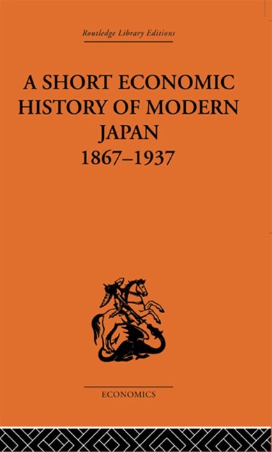 Short Economic History of Modern Japan - G. C. Allen