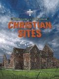 Cover-Bild zum Titel 'Christian Sites' von 'John Malam'