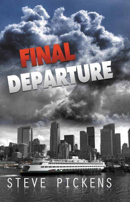Final Departure - Steve Pickens