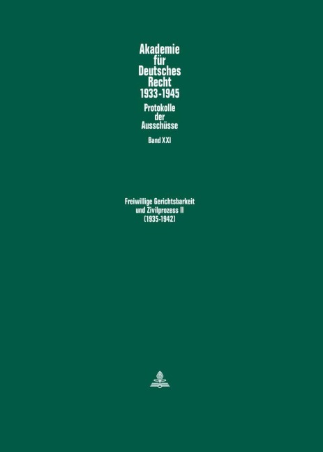 Freiwillige Gerichtsbarkeit und Zivilprozess II- (1935-1942) - 