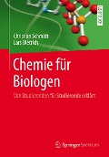 Cover-Bild zum Titel 'Chemie für Biologen' von 'Christian Schmidt, Lars Dietrich'