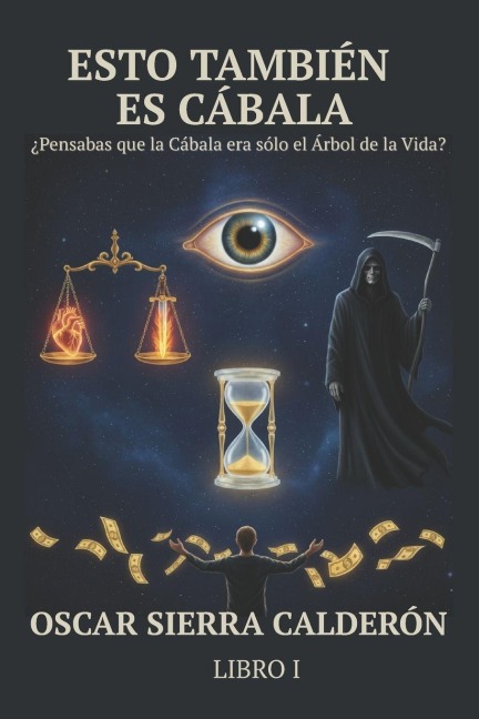 Esto También Es Cábala - Oscar Enrique Sierra Calderón