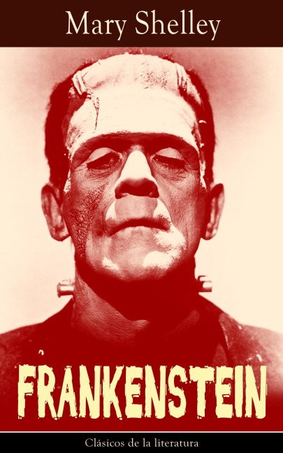Frankenstein - Mary Shelley