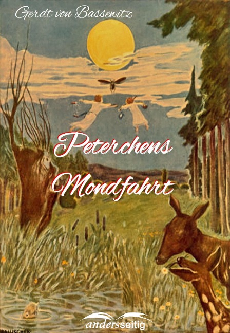 Peterchens Mondfahrt - Gerdt Von Bassewitz
