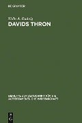 Cover-Bild zum Titel 'Davids Thron' von 'Thilo A. Rudnig'