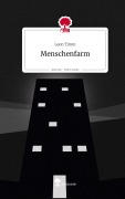 Cover-Bild zum Titel 'Menschenfarm. Life is a Story - story.one' von 'Leon Timm'