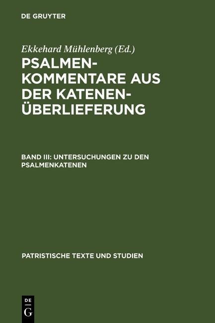 Untersuchungen zu den Psalmenkatenen - 