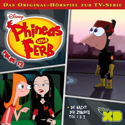 13: Die Nacht der Zombies (Teil 1 & 2) (Hörspiel zur Disney TV-Serie) - Danny Jacob, Dan Povenmire