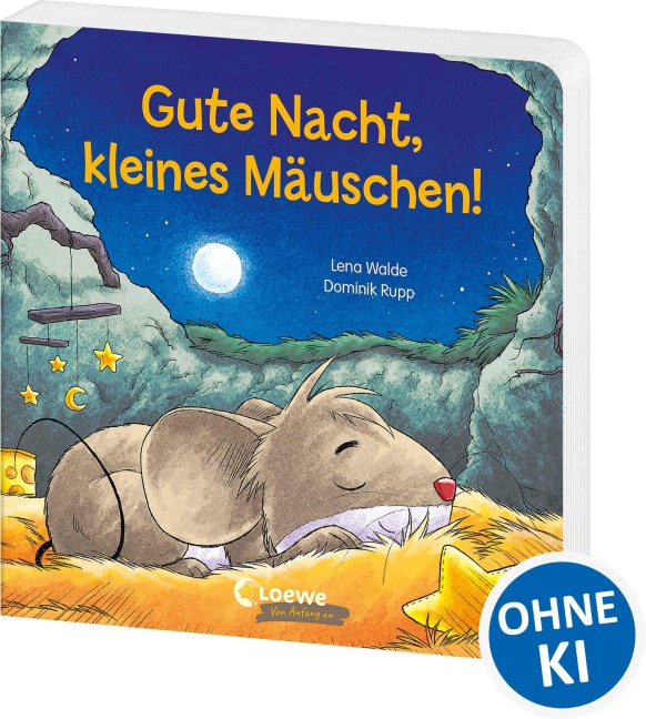 Gute Nacht, kleines Mäuschen! - Lena Walde