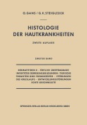 Cover-Bild zum Titel 'Dermatitiden II · Örtlich Übertragbare Infektiöse Gewebsneubildungen · Tierische Parasiten und Fremdkörper · Störungen des Kreislaufs · Entwicklungsstörungen Echte Geschwülste' von 'Oscar Gans, Gerd-Klaus Steigleder'