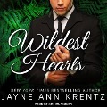 Wildest Hearts Lib/E - Jayne Ann Krentz