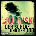 Cover-Bild zum Titel 'Der Schlaf und der Tod' von 'A. J. Kazinski'