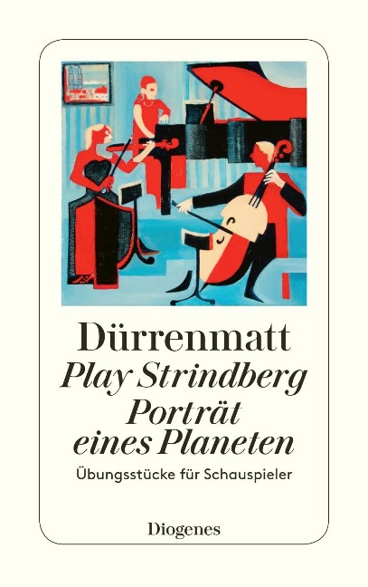 Play Strindberg. Porträt eines Planeten - Friedrich Dürrenmatt
