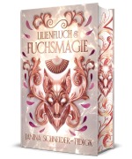 Cover-Bild zum Titel 'Lilienfluch & Fuchsmagie' von 'Janina Schneider-Tidigk'