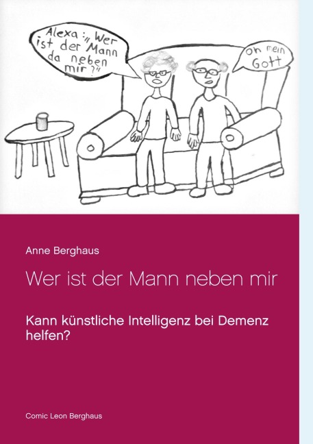 Wer ist der Mann neben mir - Anne Berghaus