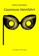 Cover-Bild zum Titel 'Casanovas Heimfahrt' von 'Arthur Schnitzler'