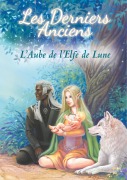 Cover-Bild zum Titel 'Les Derniers Anciens, tome 1' von 'Marie-Sandrine Dematteï'