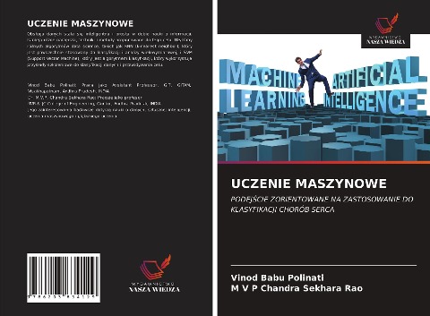 UCZENIE MASZYNOWE - Vinod Babu Polinati, M V P Chandra Sekhara Rao
