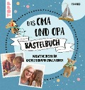 Cover-Bild zum Titel 'Das Oma und Opa Bastelbuch' von 'Pia Deges'