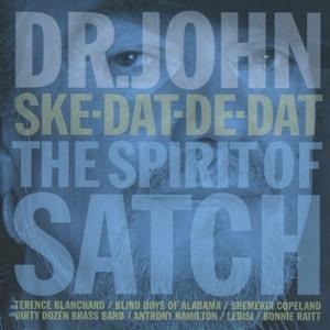Ske-Dat-De-Dat:The Spirit Of Satch - John