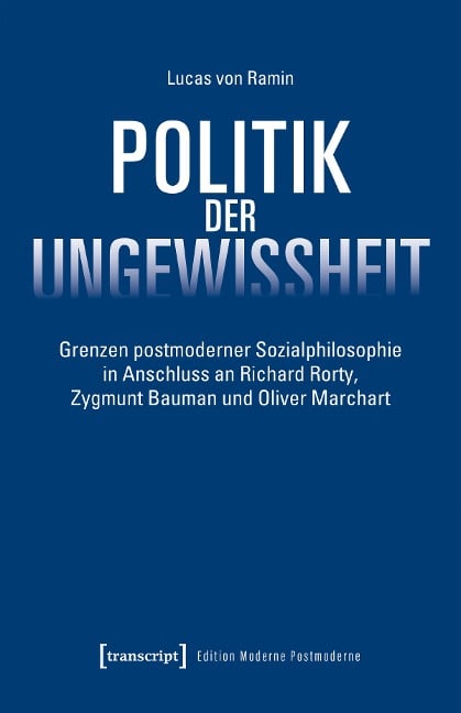 Politik der Ungewissheit - Lucas von Ramin