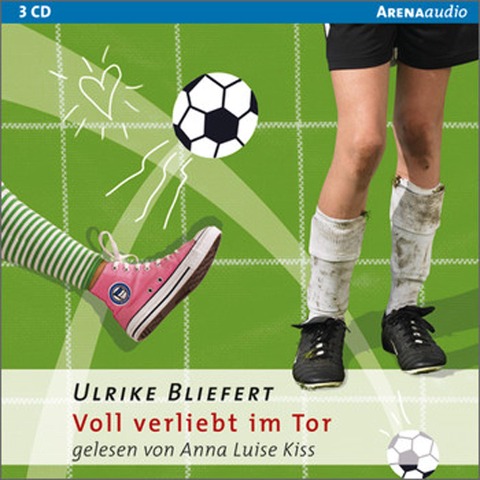 Voll verliebt im Tor - Ulrike Bliefert