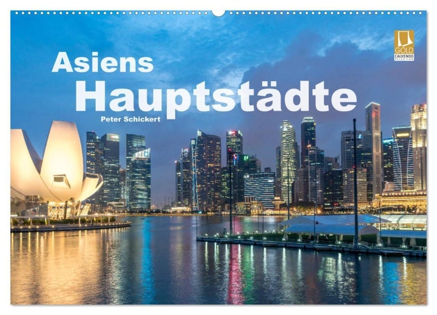 Asiens Hauptstädte (Wandkalender 2026 DIN A2 quer), CALVENDO Monatskalender - Peter Schickert