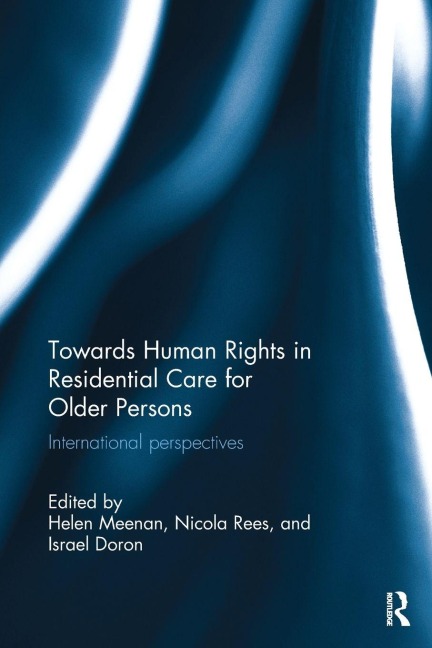 Towards Human Rights in Residential Care for Older Persons - 