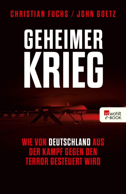 Geheimer Krieg - Christian Fuchs, John Goetz