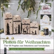 Cover-Bild zum Titel 'Plotten für Weihnachten' von 'Anne Lindemann'
