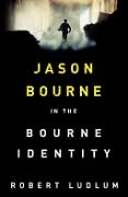 Cover-Bild zum Titel 'The Bourne Identity' von 'Robert Ludlum'