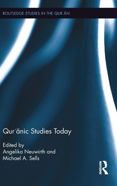 Qur'anic Studies Today - 