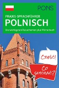Cover-Bild zum Titel 'PONS Praxis-Sprachführer Polnisch' von ''