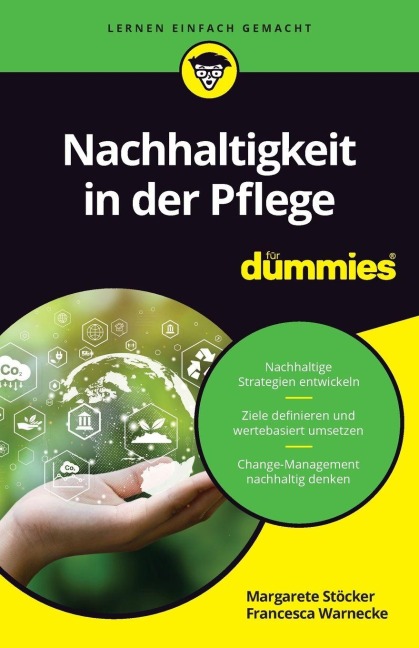 Nachhaltigkeit in der Pflege für Dummies - Margarete Stöcker, Francesca Warnecke
