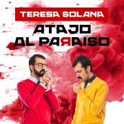 Cover-Bild zum Titel 'Atajo al paraíso' von 'Teresa Solana'