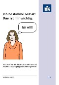 Cover-Bild zum Titel 'Ich bestimme selbst! Das ist mir wichtig.' von 'Barbara Seehase, Arnd T. May'
