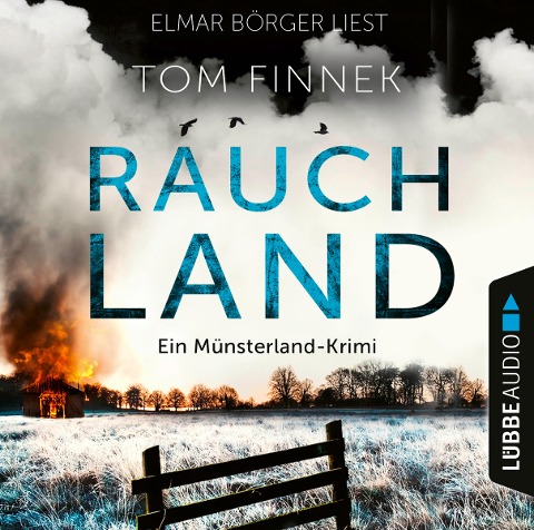 Rauchland - Der vierte Fall für Tenbrink und Bertram - Tom Finnek