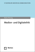 Medien- und Digitalethik - Marlis Prinzing