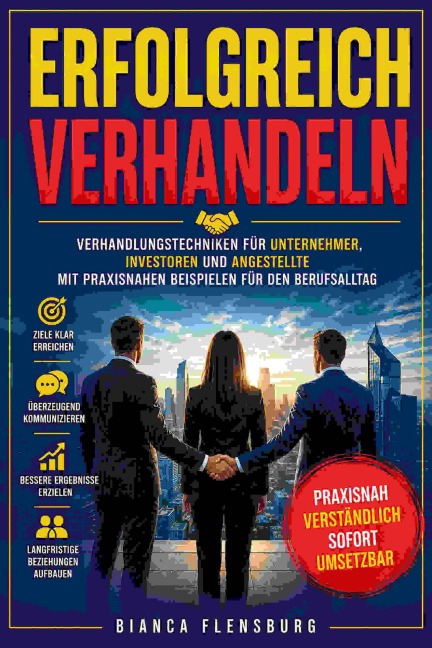 Erfolgreich verhandeln - Bianca Flensburg