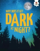 Cover-Bild zum Titel 'Why Does It Get Dark at Night?' von 'Rebecca Storm'