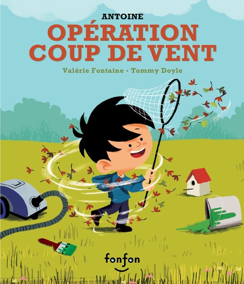 Operation coup de vent - Fontaine Valerie Fontaine