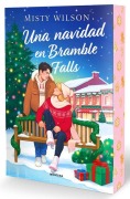 Cover-Bild zum Titel 'Una Navidad En Bramble Falls (Edicion Cantos Pintados) / Falling Like Snow (Sprayed Edges Edition)' von 'Misty Wilson'