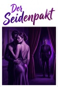 Cover-Bild zum Titel 'Der Seidenpakt' von 'Adrian Greis'