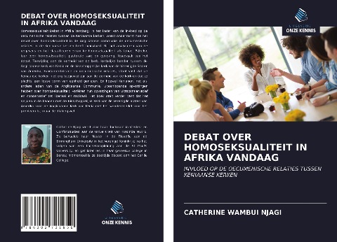 DEBAT OVER HOMOSEKSUALITEIT IN AFRIKA VANDAAG - Catherine Wambui Njagi