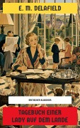 Cover-Bild zum Titel 'Tagebuch einer Lady auf dem Lande' von 'E. M. Delafield'