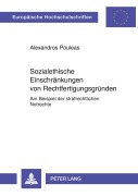 Cover-Bild zum Titel 'Sozialethische Einschränkungen von Rechtfertigungsgründen' von 'Alexander Pouleas'
