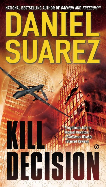Kill Decision - Daniel Suarez