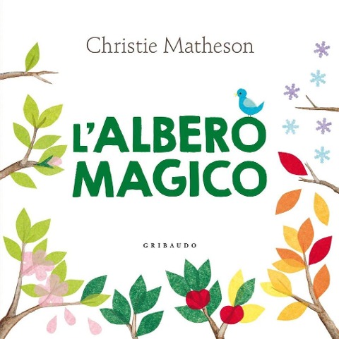 L' albero magico - Christie Matheson